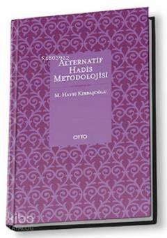 Alternatif Hadis Metodolojisi