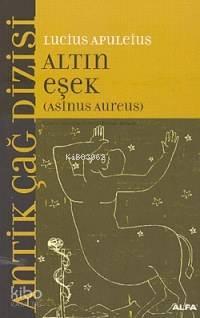 Altın Eşek; Asınus Aureus