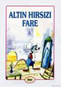 Altın Hırsızı Fare