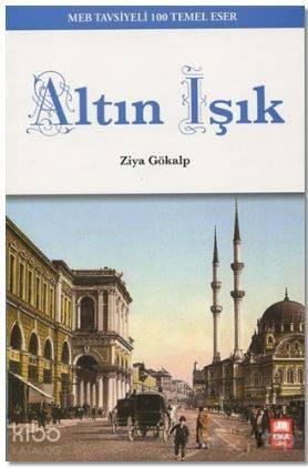 Altın Işık; MEB Tavsiyeli 100 Temel Eser | benlikitap.com