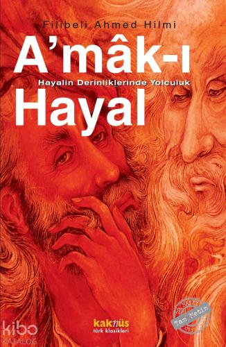 A'mâk-ı Hayal; Hayalin Derinliklerinde Yolculuk | benlikitap.com