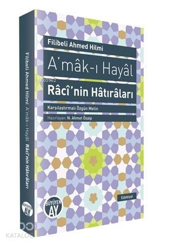 A'mâk-ı Hayâl; Râcî'nin Hâtırâları | benlikitap.com