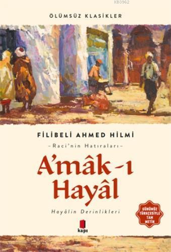Amâk-ı Hayâl | benlikitap.com