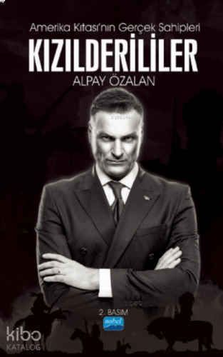 Amerika Kıtası'nın Gerçek Sahipleri Kızılderililer