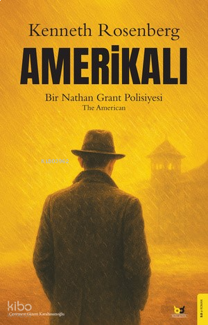 Amerikalı - Bir Nathan Grant Polisiyesi