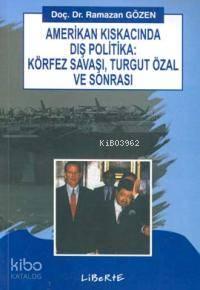 Amerikan Kıskacında Dış Politika