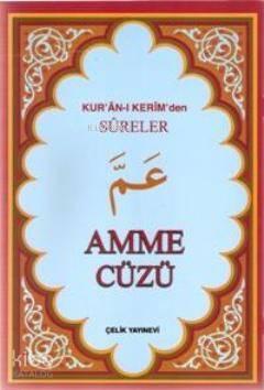 Amme Cüzü; Kur'an-ı Kerimden Sureler | benlikitap.com