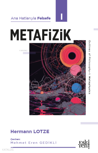 Ana Hatlarıyla Felsefe I - Metafizik