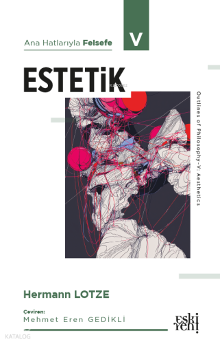 Ana Hatlarıyla Felsefe V - Estetik