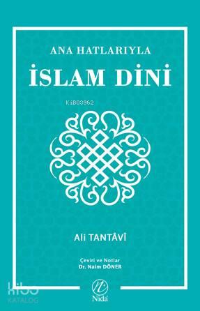 Ana Hatlarıyla İslam Dini | benlikitap.com