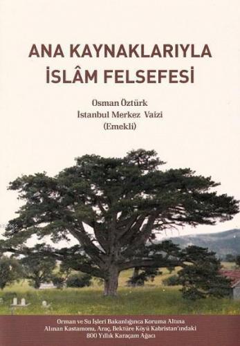 Ana Kaynaklarıyla İslam Felsefesi | benlikitap.com