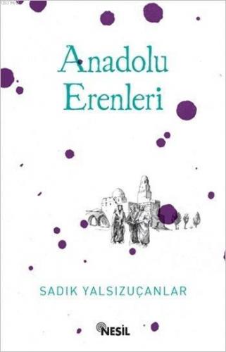 Anadolu Erenleri | benlikitap.com