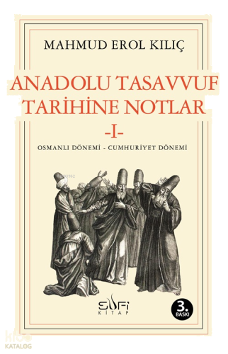 Anadolu Tasavvuf Tarihine Notlar 1