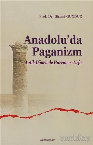 Anadolu'da Paganizm | benlikitap.com
