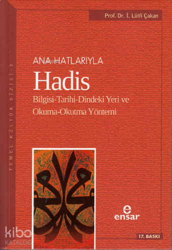 Anahatlarıyla Hadis | benlikitap.com