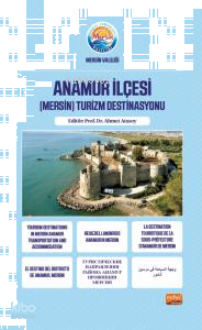 Anamur İlçesi;(Mersin) Turizm Destinasyonu