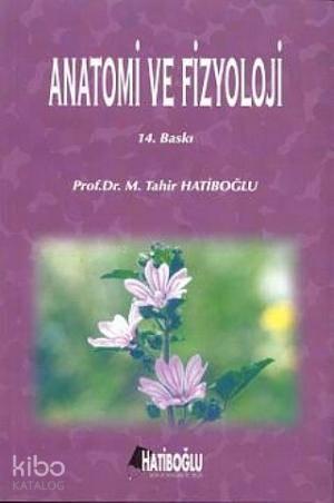 Anatomi ve Fizyoloji | benlikitap.com
