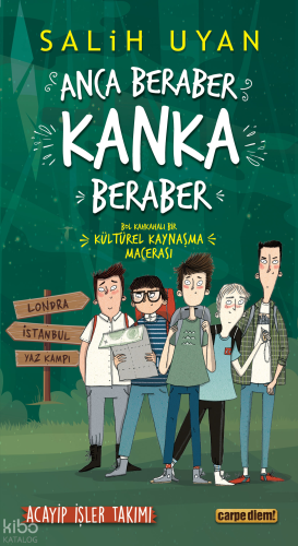 Anca Beraber Kanka Beraber - Acayip İşler Takımı | benlikitap.com