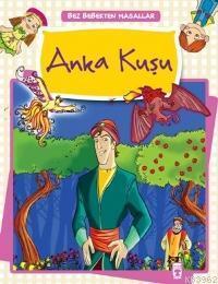 Anka Kuşu | benlikitap.com