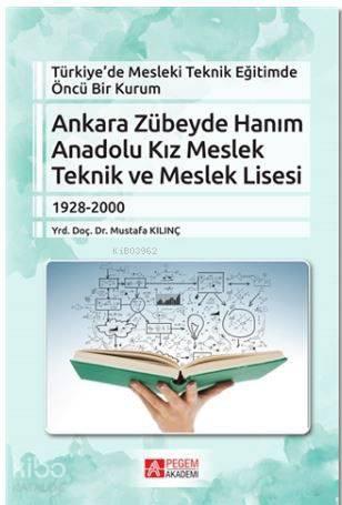 Ankara Zübeyde Hanım Anadolu Kız Meslek Teknik ve Meslek Lisesi; Türki