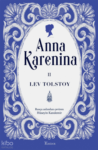 Anna Karenina Cilt II | benlikitap.com