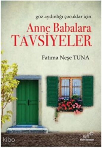 Anne Babalara Tavsiyeler