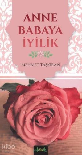 Anne Babaya İyilik