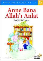 Anne Bana Allah'ı Anlat (sesli Kitap) | benlikitap.com
