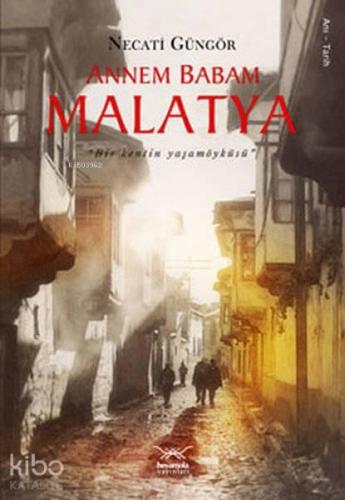 Annem Babam Malatya