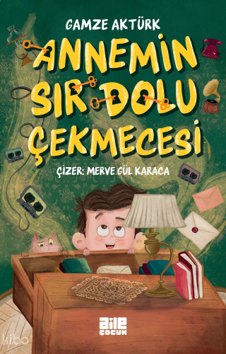 Annemin Sır Dolu Çekmecesi | benlikitap.com