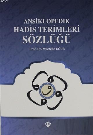 Ansiklopedik Hadis Terimleri Sözlüğü | benlikitap.com