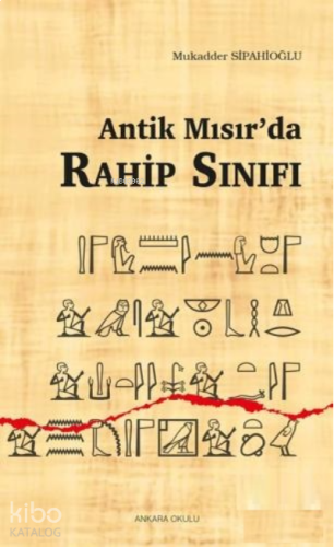 Antik Mısır'da Rahip Sınıfı