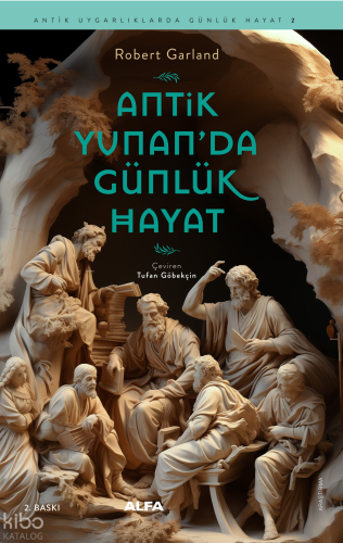 Antik Yunan’da Günlük Hayat