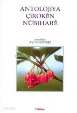Antolojiya Çiroken Nubihare | benlikitap.com