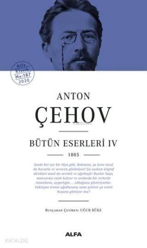 Anton Çehov Bütün Eserleri 4 Ciltli; 1885