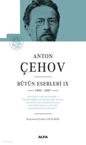 Anton Çehov Bütün Eserleri IX  1895 -1897