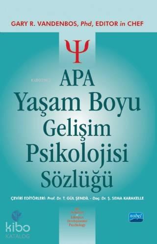 Apa Yaşam Boyu Gelişim Psikolojisi Sözlüğü