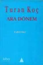 Ara Dönem