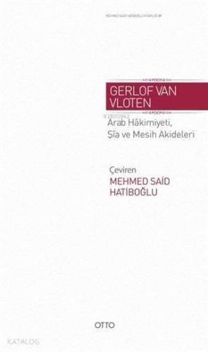 Arab Hakimiyeti, Şia ve Mesih Akideleri