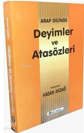 Arap Dilinde Deyimler ve Atasözleri
