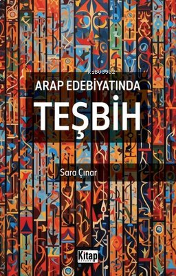 Arap Edebiyatında Teşbih | benlikitap.com