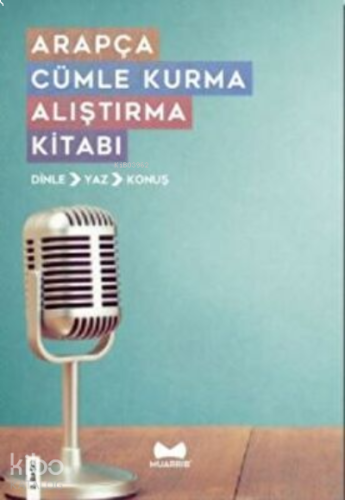 Arapça Cümle Kurma Alıştırma Kitabı
