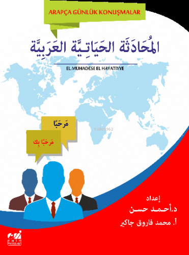 Arapça Günlük Konuşmalar (el-Muhadese el-Hayatiyye el-Arabiyye) Muhade