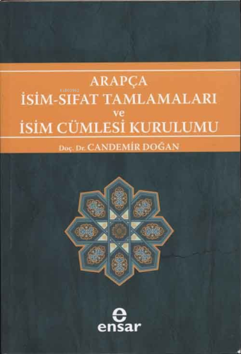 Arapça İsim-Sıfat Tamlamaları ve İsim Cümlesi Kurulumu | benlikitap.co