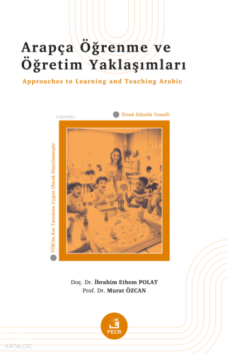 Arapça Öğrenme ve Öğretim Yaklaşımları | benlikitap.com