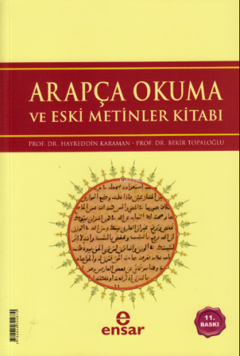 Arapça Okuma ve Eski Metinler Kitabı | benlikitap.com