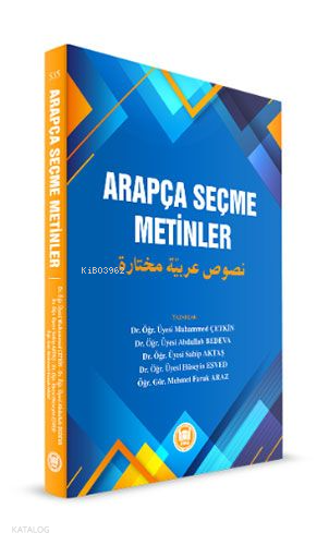 Arapça Seçme Metinler; (Nusus Muhtare Arabiyye)