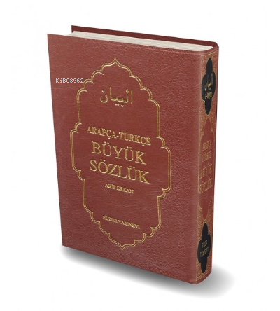 Arapça - Türkçe Büyük Sözlük (El Beyan)