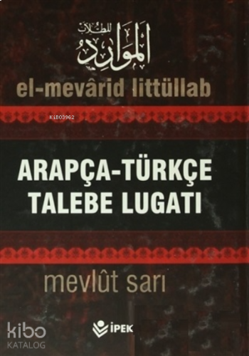 Arapça-Türkçe Lügat; El-mevarid | benlikitap.com