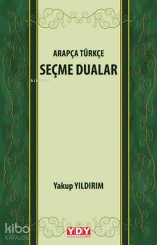 Arapça Türkçe Seçme Dualar